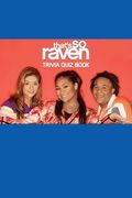 That's So Raven: Trivia Quiz Book (en Inglés)