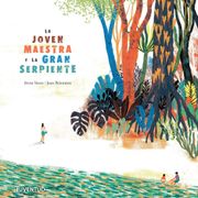 La Joven Maestra y la Gran Serpiente