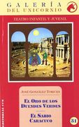 El oro de los duendes verdes-El sabio Caracuco (Galeria del unicornio)