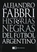 Historias Negras del Futbol Argentino