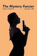 the mystery fancier (vol. 7 no. 4) july-august 1983 (en Inglés)