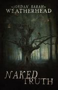 naked truth (en Inglés)