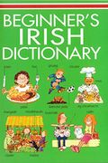 Beginner's Irish Dictionary (en Inglés)