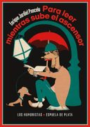 PARA LEER MIENTRAS SUBE EL ASCENSOR (in Spanish)