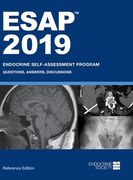 ESAP 2019 Endocrine Self-Assessment Program Questions, Answers, Discussions (en Inglés)