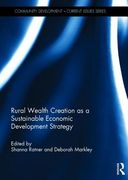 Rural Wealth Creation as a Sustainable Economic Development Strategy (en Inglés)