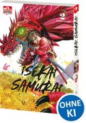 Isekai Samurai 02: Humorvoller Must-Read Fantasy-Manga mit einer Bad-Ass-Heldin, die sich durch Drachen, Dmonen und eine hllisch gute Welt kmpft - Voller Blut, Witz und Schwertkunst! (en Alemán)