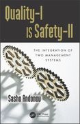 Quality-I Is Safety-LL: The Integration of Two Management Systems (en Inglés)