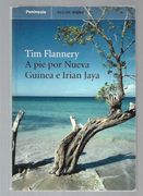 A pie por Nueva Guinea e Irian Jaya