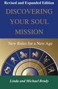 Discovering Your Soul Mission: New Rules for a New Age (en Inglés)