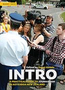 Intro: A Practical Guide to Journalism in Aotearoa new Zealand (en Inglés)