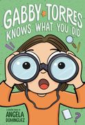 Gabby Torres Knows What You Did (en Inglés)