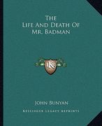 the life and death of mr. badman (en Inglés)
