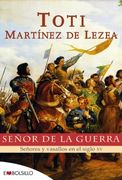 Señor de la guerra: Señores y vasallos en el siglo XV (EMBOLSILLO)