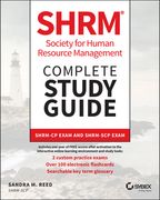 Shrm Society for Human Resource Management Complete Study Guide: Shrm–Cp Exam and Shrm–Scp Exam 