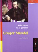 El Fundador de la Genetica: Gregor Mendel