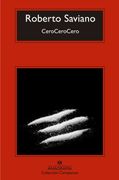 Cerocerocero - Roberto Saviano - Anagrama