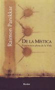 De la Mistica: Experiencia Plena de la Vida