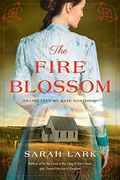 The Fire Blossom: 1 (The Fire Blossom Saga, 1) (en Inglés)