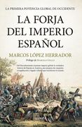 La Forja del Imperio Español