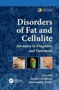 Disorders of Fat and Cellulite: Advances in Diagnosis and Treatment (en Inglés)