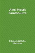 Ainsi Parlait Zarathoustra