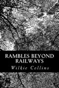 Rambles Beyond Railways (en Inglés)