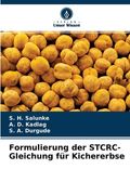 Formulierung der STCRC-Gleichung für Kichererbse (en Alemán)