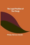 The Legal Position of the Clergy (en Inglés)