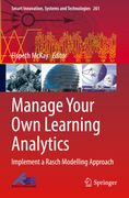 Manage Your own Learning Analytics: Implement a Rasch Modelling Approach 