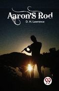Aaron's Rod