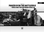 Panzer IV on the Battlefield: Volume 1 (en Inglés)