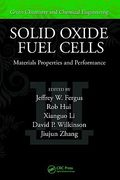 Solid Oxide Fuel Cells: Materials Properties and Performance