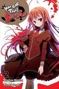 You Call That Service? , Vol. 2 (Light Novel) (en Inglés)
