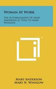 woman at work: the autobiography of mary anderson as told to mary winslow