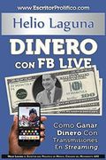Dinero Con FB Live
