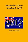 Australian Chart Yearbook 2012 (en Inglés)