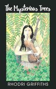 The Mysterious Trees (en Inglés)