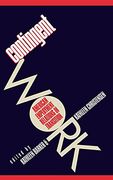 Contingent Work: American Employment Relations in Transition (en Inglés)