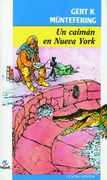caimán en nueva york, un