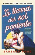 La tierra del sol poniente