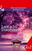 Law And Disorder: Law and Disorder / Hot Combat (Intrigue)