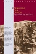 xornalistas con opinion. escolma de textos. (ensaio-comunicacion 41)
