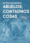 Abuelos, Contadnos Cosas (in Spanish)