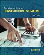Fundamentals of Construction Estimating 