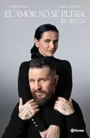 portada EL AMOR NO SE RUEGA, SE RIEGA (SPANISH EDITION)