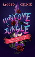 portada WELCOME TO THE JUNGLE