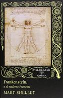 portada Frankenstein o el Moderno Prometeo - Shelley Mary - Valdemar