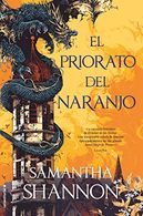 portada El priorato del naranjo - Samantha Shannon - Penguin Random House Grupo Editorial Argentina