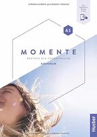 portada Momente. Deutsch als Fremdsprache. Momente a1. Arbeitsbuch. Per le Scuole Superiori. Con Espansione Online: Arbeitsbuch a1 Plus Interaktive Version - Sandra Evans; Angela Pude; Franz Specht - Hueber Verlag (en Alemán)